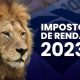 Imposto de Renda 2023: Prazo começa hoje às 9h; Descubra se você precisa declarar